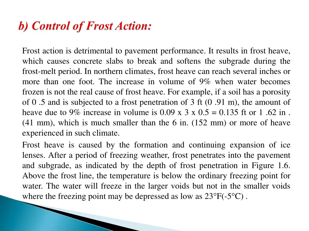 frost action is detrimental to pavement