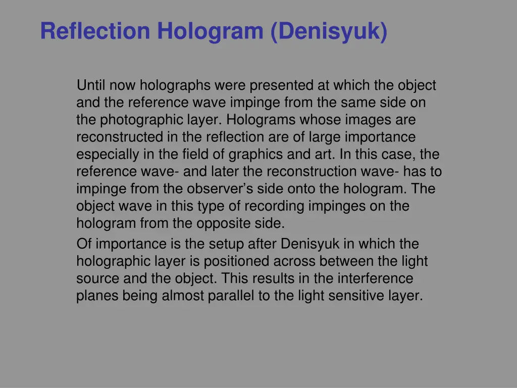 reflection hologram denisyuk