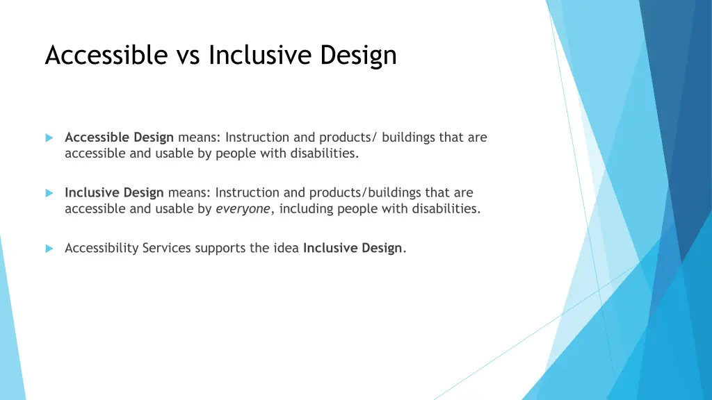 accessible vs inclusive design