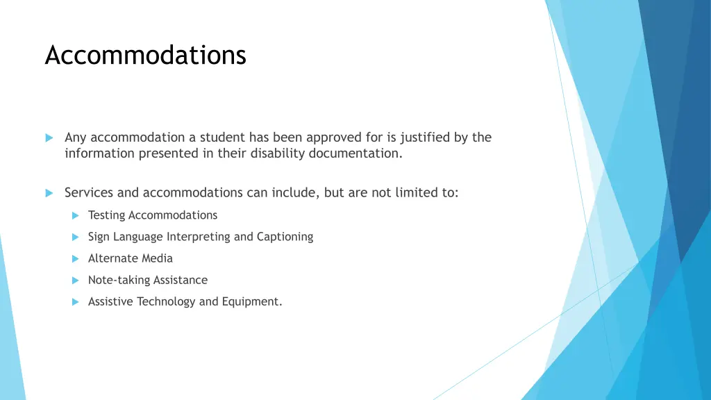 accommodations
