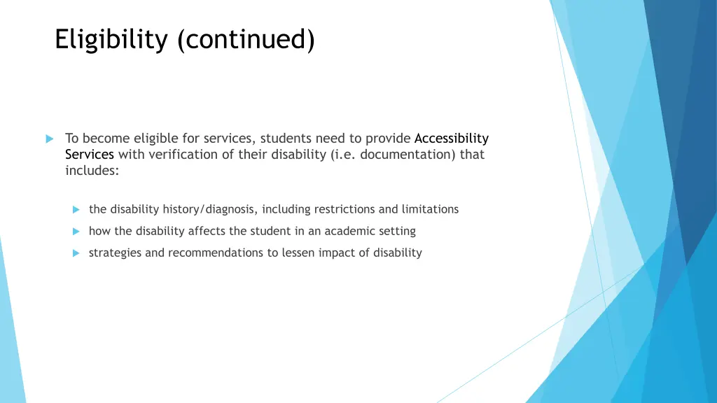 eligibility continued