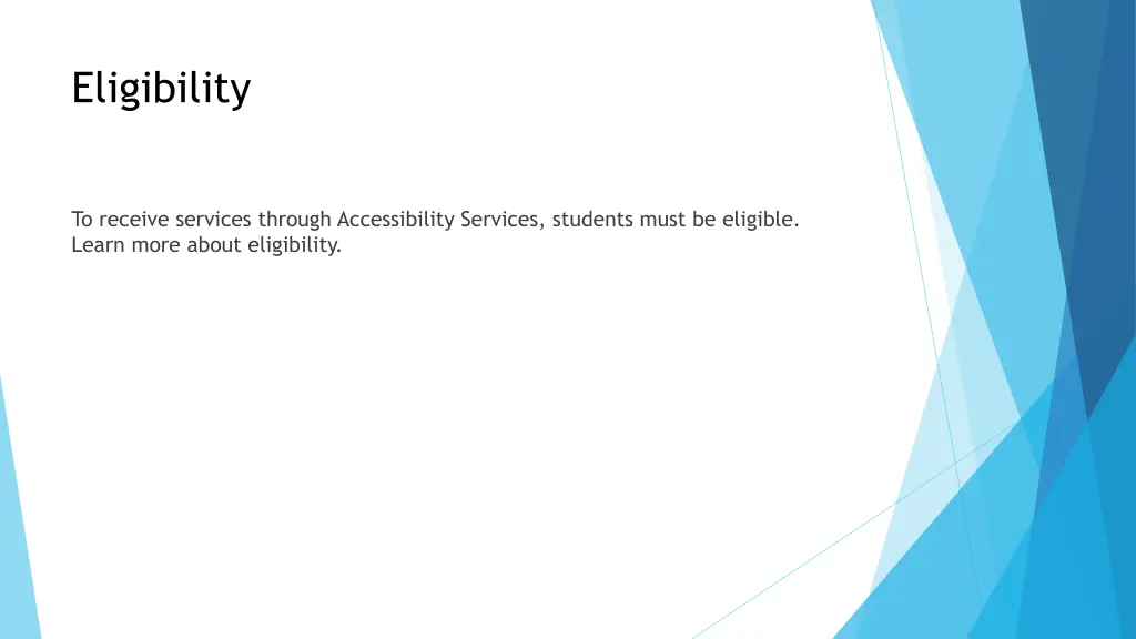 eligibility