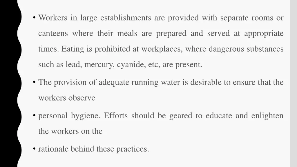 workers in large establishments are provided with