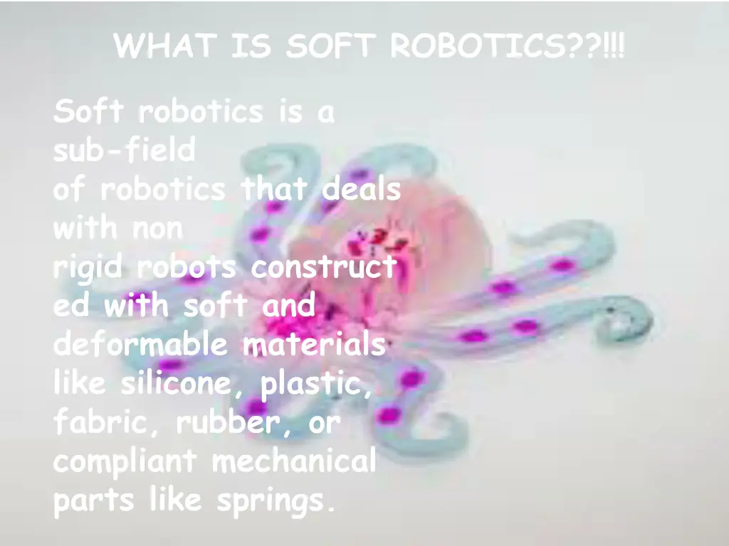 what is soft robotics
