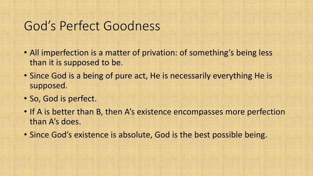 god s perfect goodness