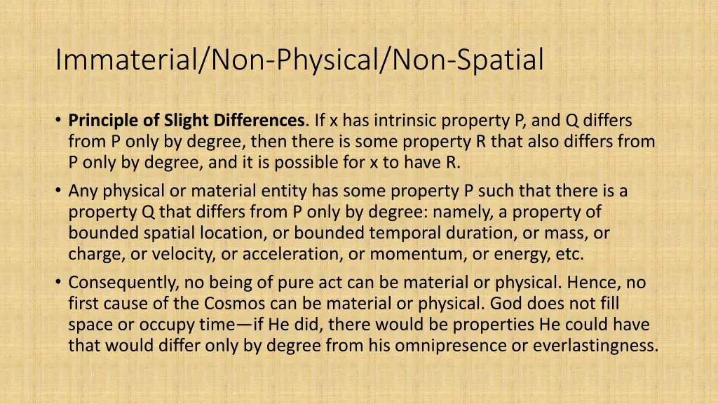 immaterial non physical non spatial