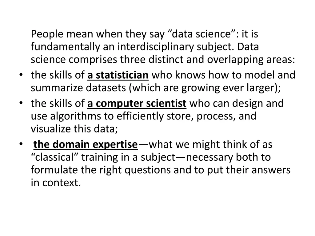 people mean when they say data science