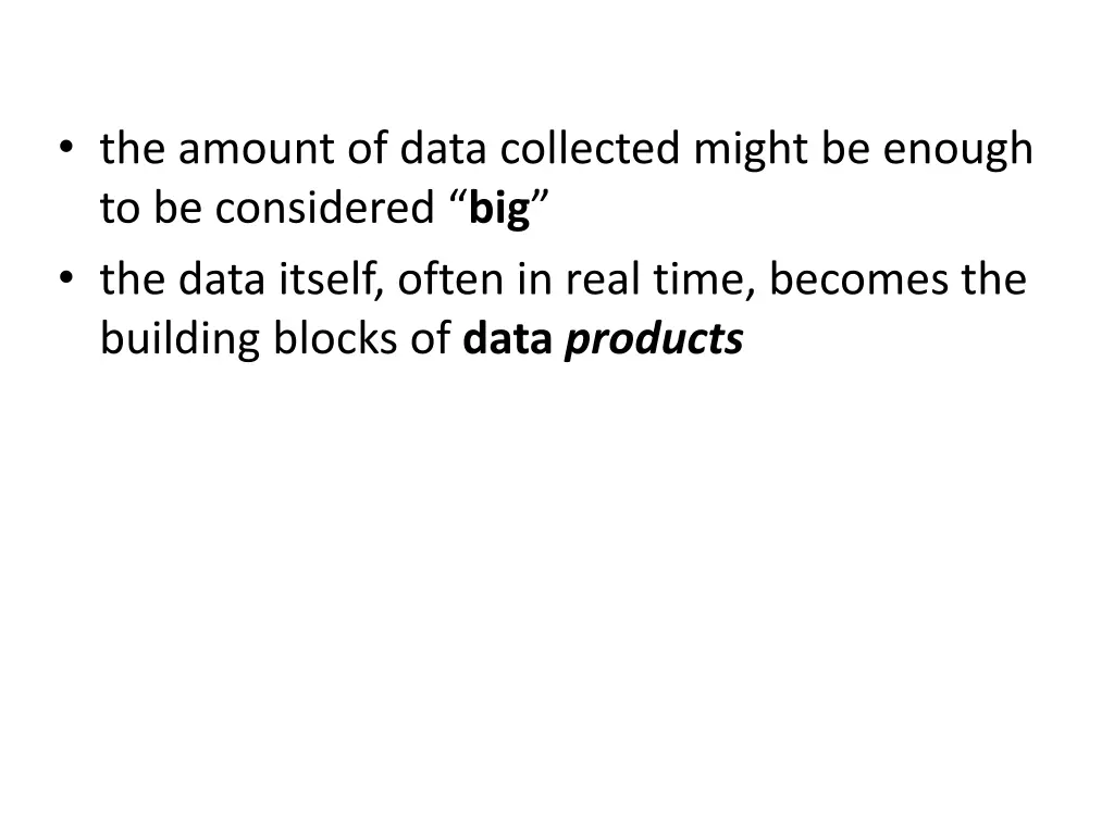 the amount of data collected might be enough