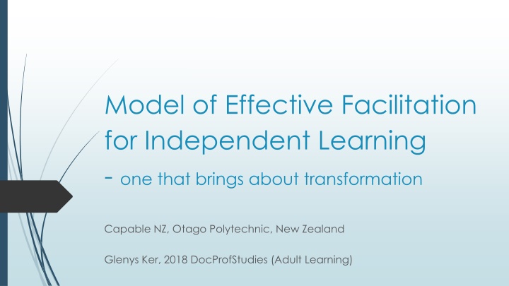model of effective facilitation for independent