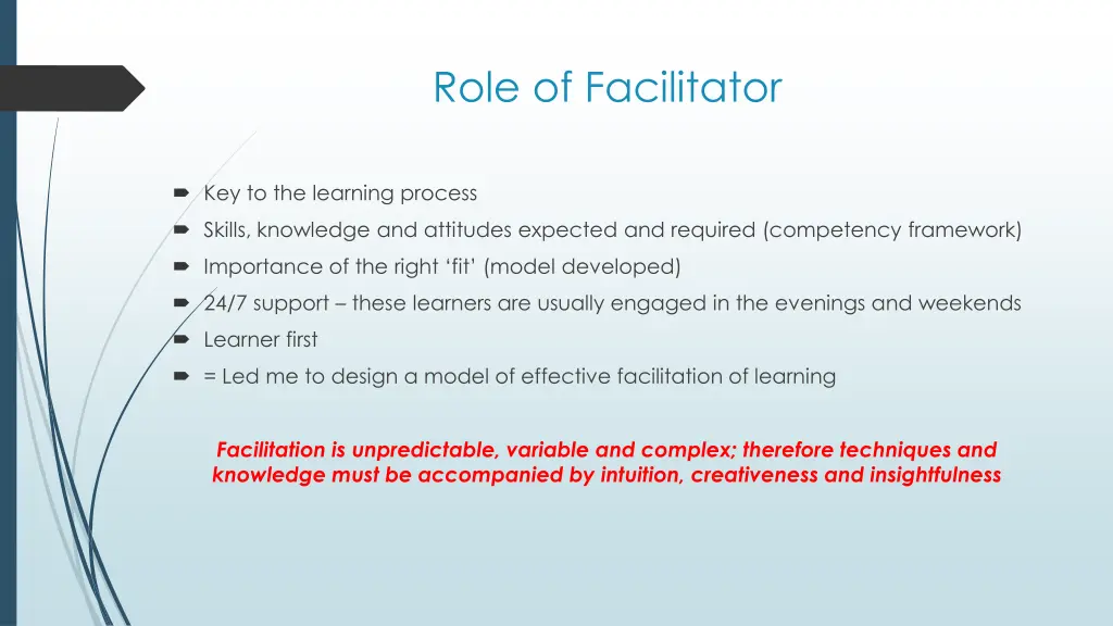 role of facilitator
