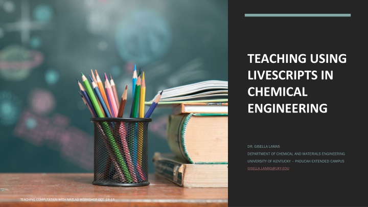 teaching using livescripts in chemical engineering