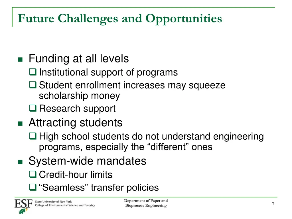 future challenges and opportunities