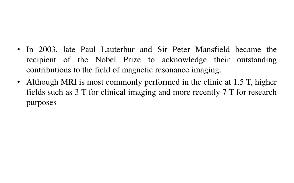 in 2003 late paul lauterbur and sir peter