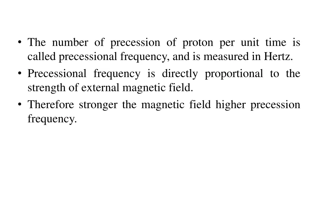 the number of precession of proton per unit time