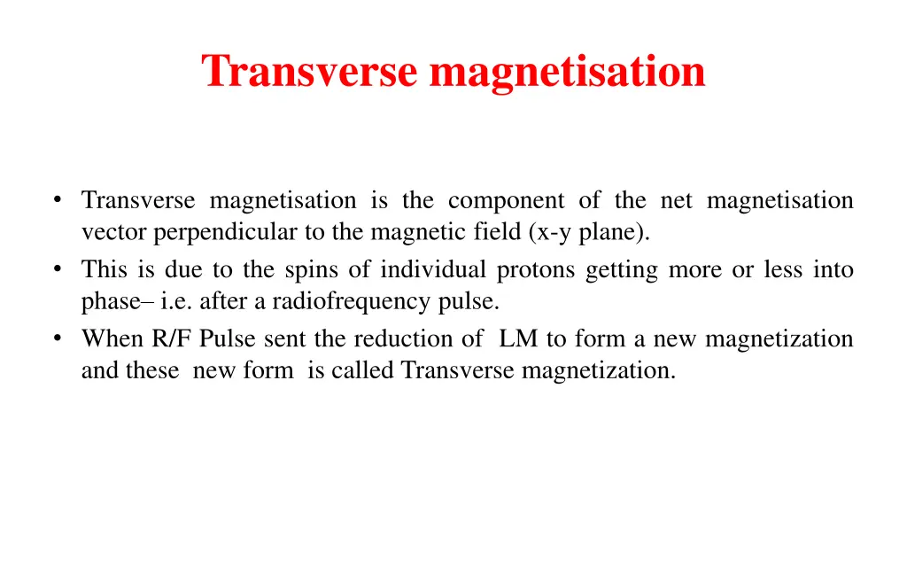 transverse magnetisation