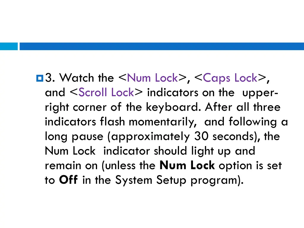 3 watch the num lock caps lock and scroll lock