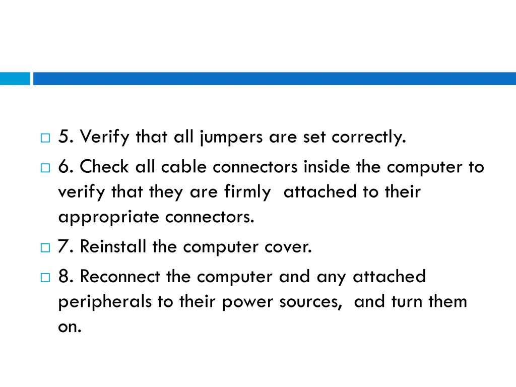 5 verify that all jumpers are set correctly