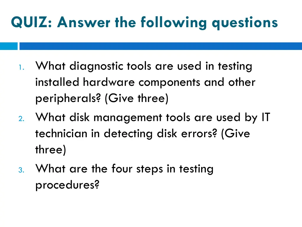 quiz answer the following questions
