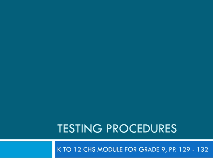 testing procedures
