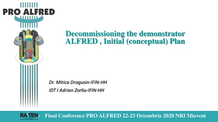 decommissioning the demonstrator alfred initial