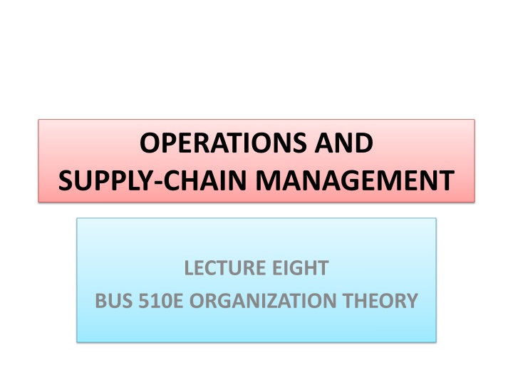 operations and supply chain management