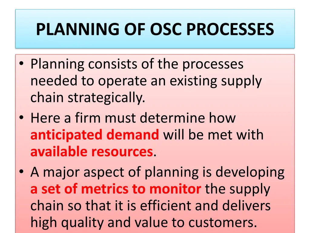 planning of osc processes