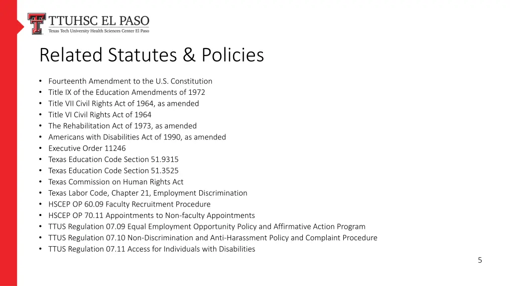 related statutes policies