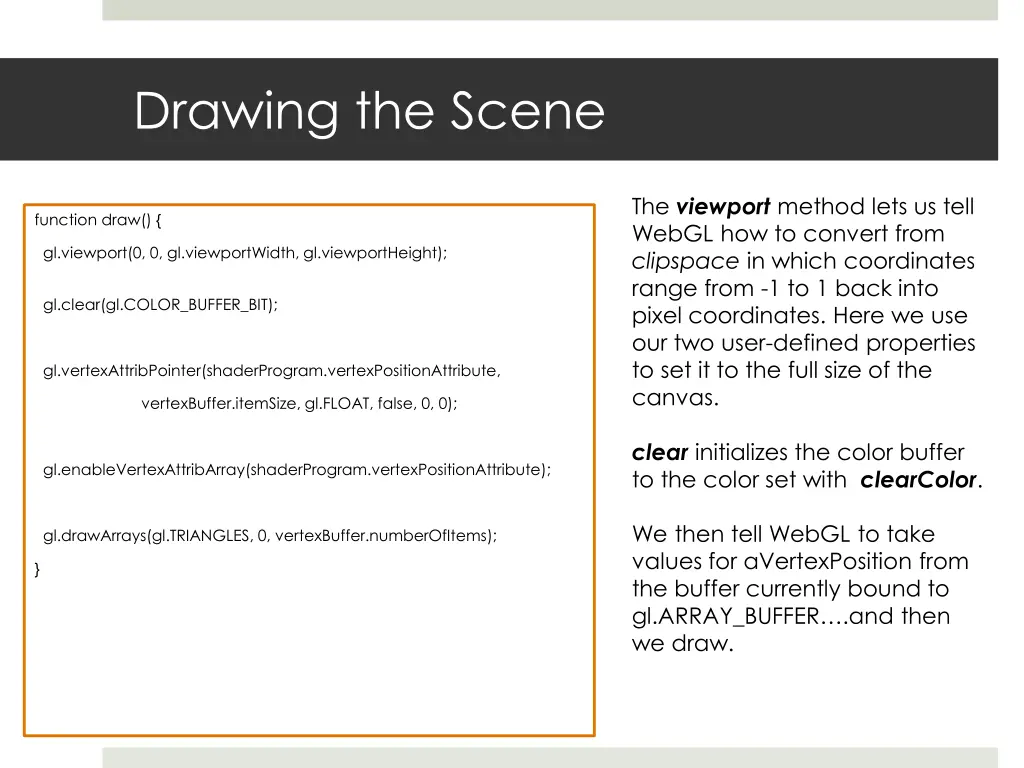 drawing the scene