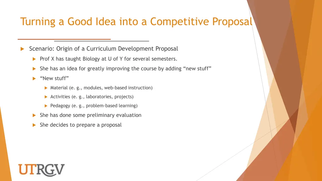 turning a good idea into a competitive proposal
