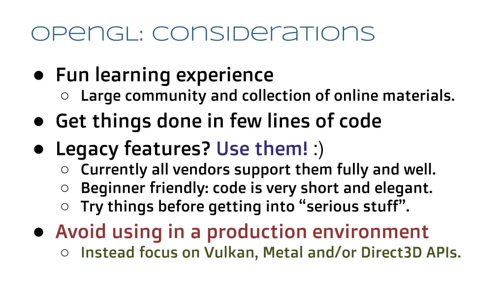 opengl considerations