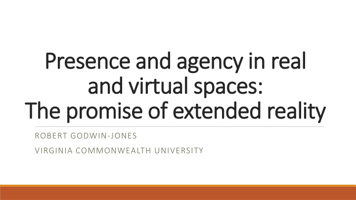 presence and agency in real presence and agency