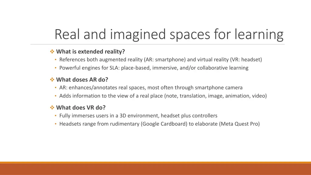 real and imagined spaces for learning