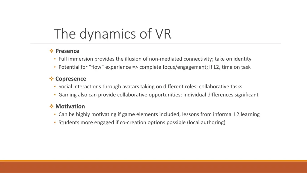 the dynamics of vr