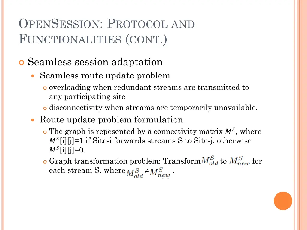 o pen s ession p rotocol and f unctionalities cont