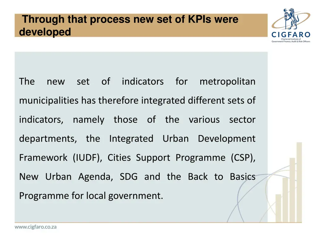through that process new set of kpis were