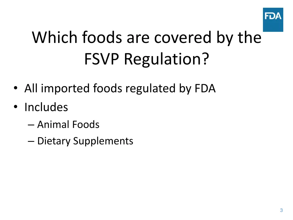 which foods are covered by the fsvp regulation