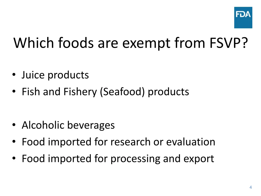 which foods are exempt from fsvp