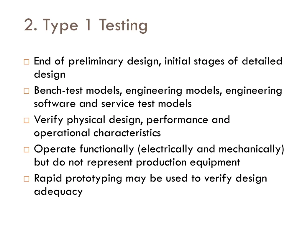 2 type 1 testing