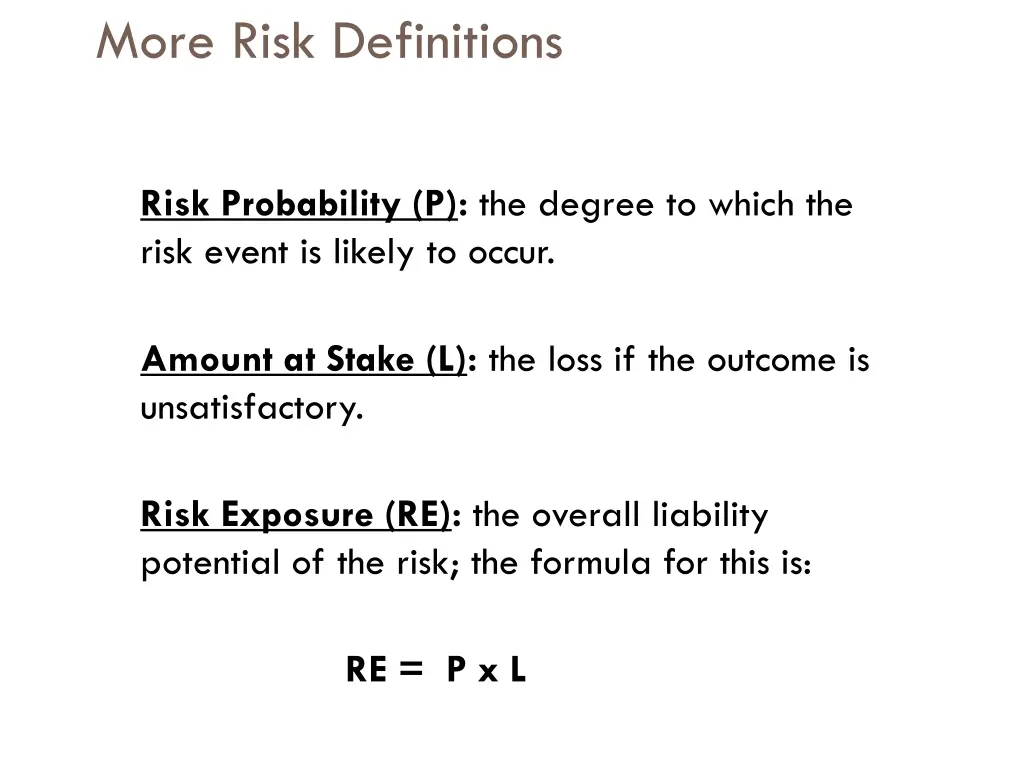 more risk definitions