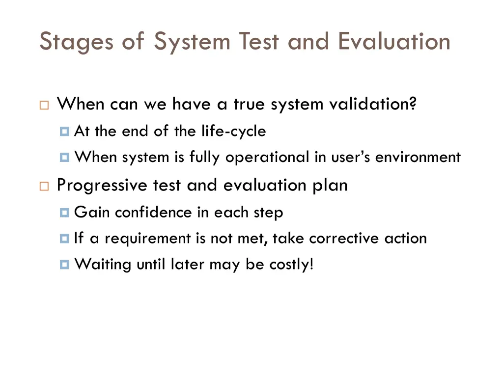 stages of system test and evaluation