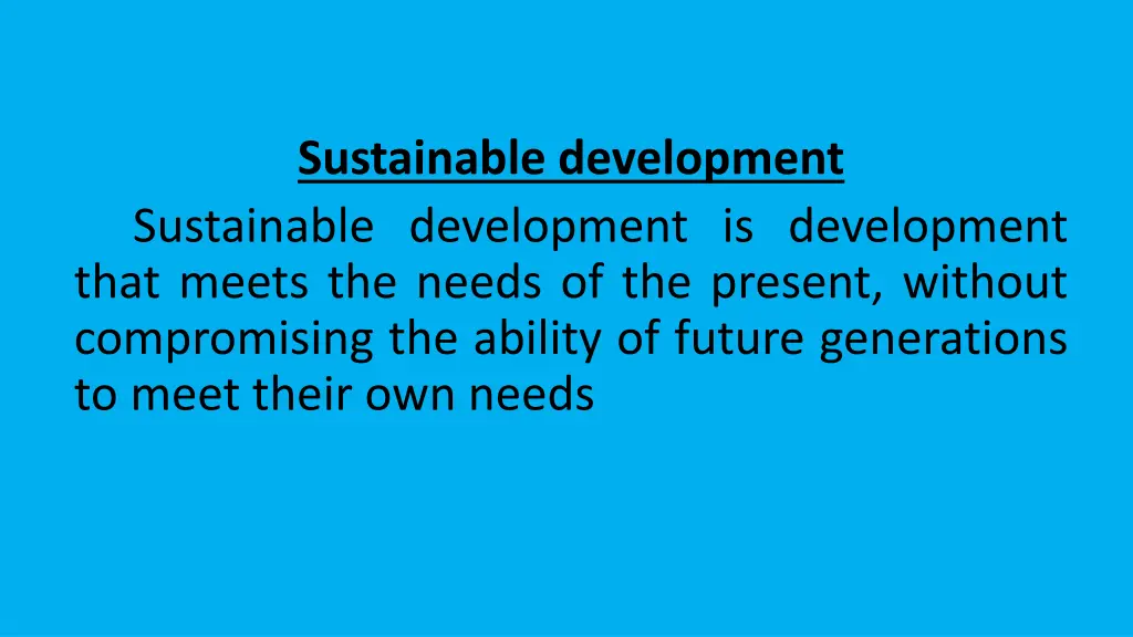 sustainable development sustainable development