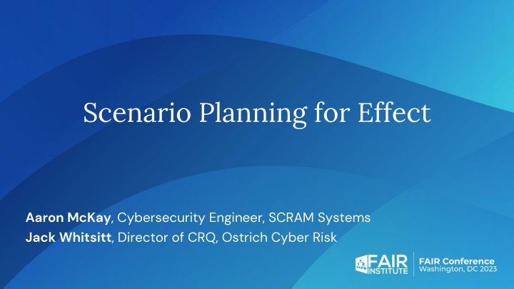scenario planning for effect