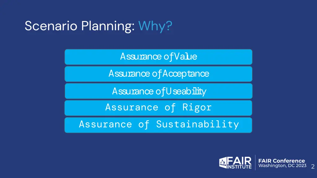 scenario planning why