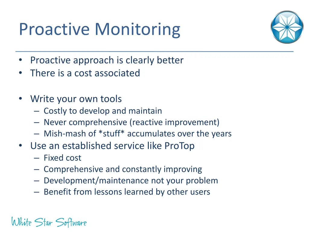 proactive monitoring