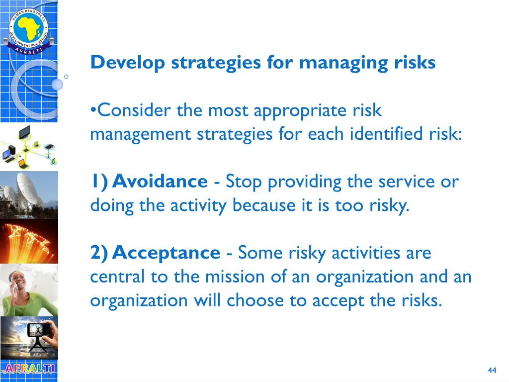develop strategies for managing risks