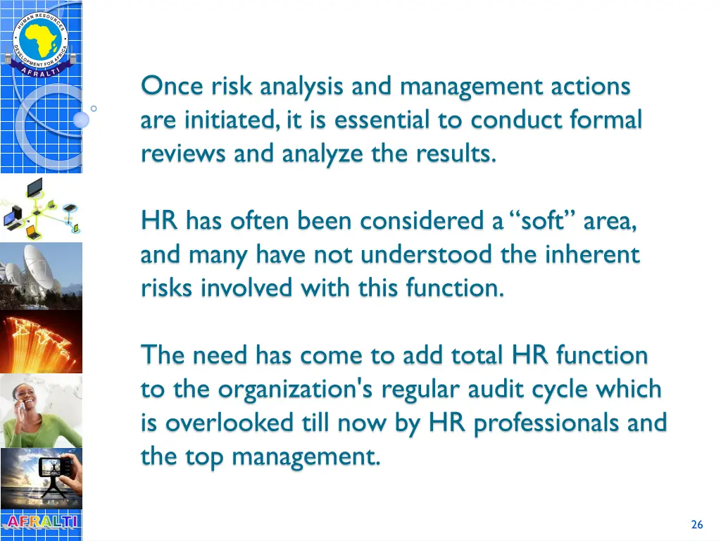 once risk analysis and management actions
