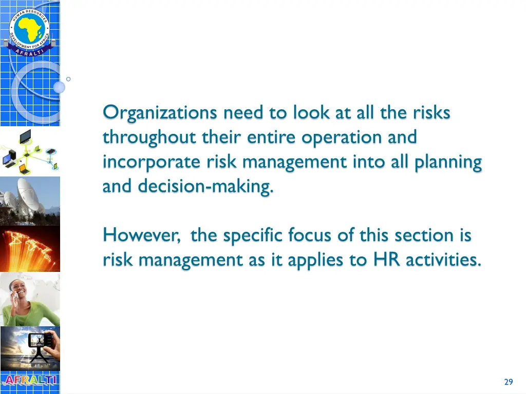 organizations need to look at all the risks