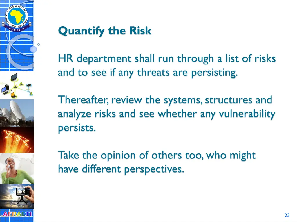 quantify the risk