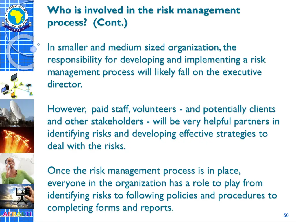 who is involved in the risk management process 1