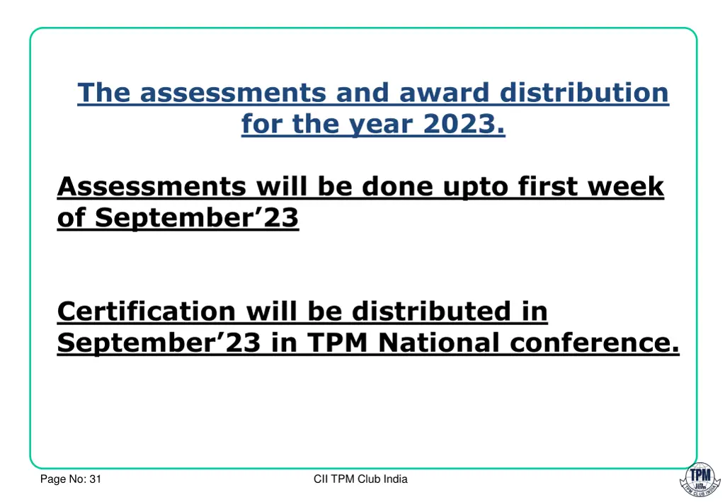 the assessments and award distribution